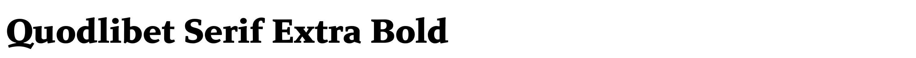 Quodlibet Serif Extra Bold